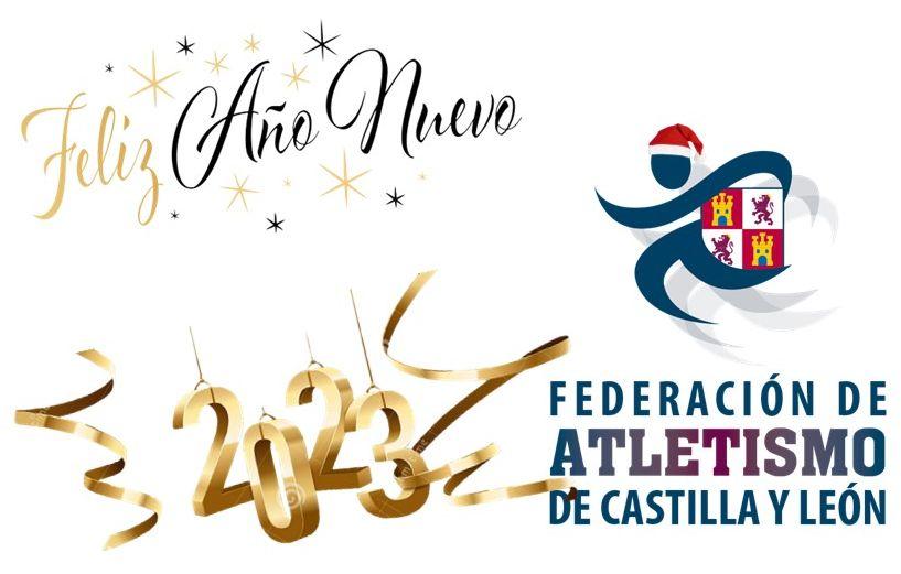 ¡¡FELIZ 2023 A TODA LA FAMILIA DEL ATLETISMO!!